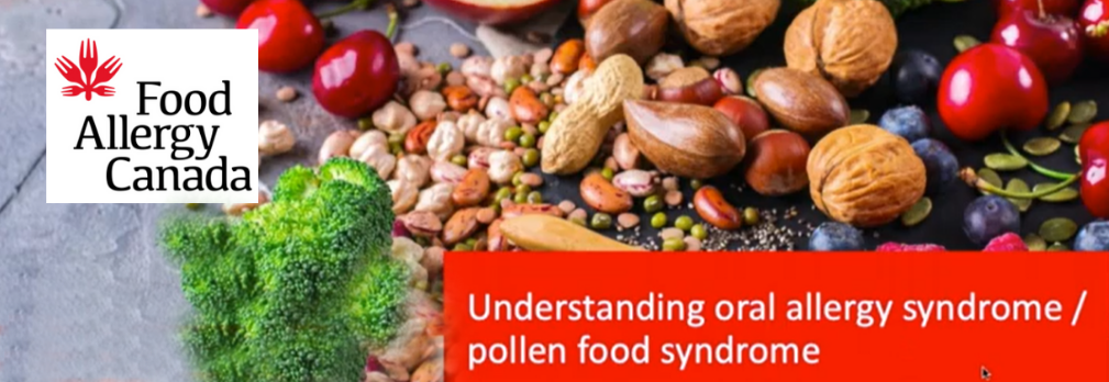 video-title-page-from-food-allergy-canada-webinar-understanding-oral-allergy-syndrome-pollen-food-syndrome-with-food-allergyy-canada-logo